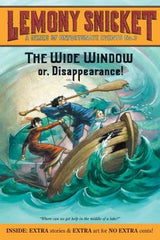Snicket, Lemony, A Series of Unfortunate Events. Book 3: The Wide Window or, Disappearance
