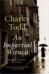 Todd, Charles - An Impartial Witness