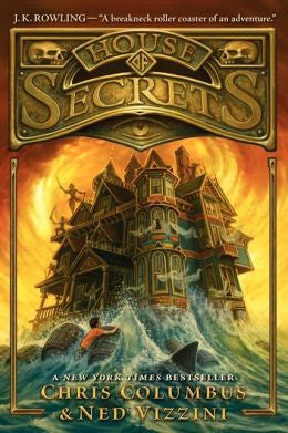 Columbus, Chris & Vizzini, Ned, House of Secrets-Book 1