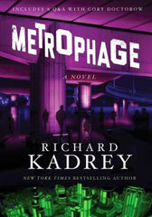 Kadrey, Richard, Metrophage