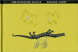 Gorey, Edward, The Epiplectic Bicycle
