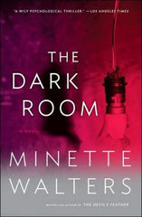 Walters, Minette - The Dark Room