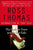 Ross Thomas - The Fools in Town Are on Our Side
