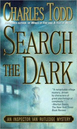 Todd, Charles - Search the Dark
