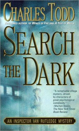Todd, Charles - Search the Dark