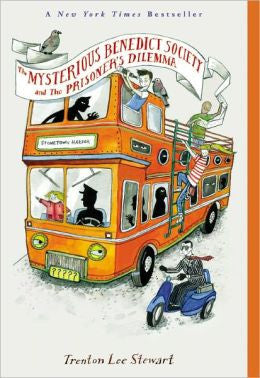 Stewart, Trenton Lee, The Mysterious Benedict Society and the Prisoner's Dilemma-Book 3