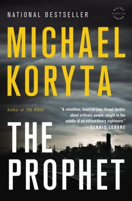 Michael Koryta - The Prophet - Paperback