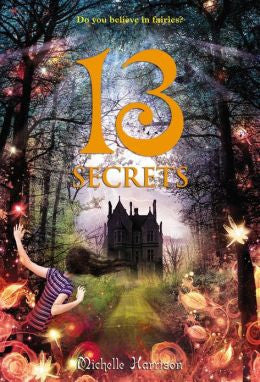 Harrison, Michelle, 13 Secrets, Bk 3