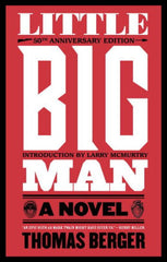 Thomas Berger - Little Big Man