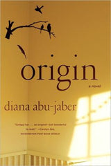 Abu-Jaber, Diana - Origin: a Novel