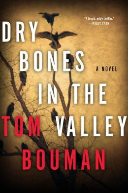 Tom Bouman - Dry Bones in the Valley - Paperback