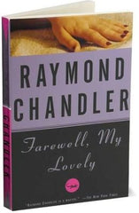 Chandler, Raymond - Farewell, My Lovely