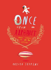 Oliver Jeffers - Once Upon an Alphabet