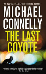 Connelly, Michael - The Last Coyote