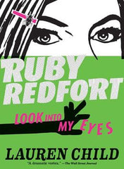 Lauren Child - Ruby Redfort: Look Into My Eyes