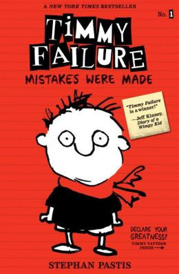 Pastis, Stephan, Timmy Failure-Mistakes Were Made