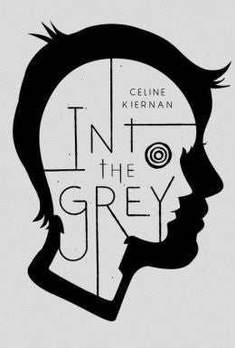 Celine Kiernan - Into the Grey