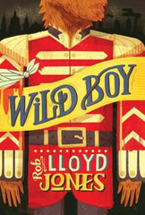 Rob Lloyd Jones - Wild Boy