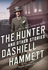 Dashiell Hammett - The Hunter and Other Stories
