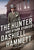 Dashiell Hammett - The Hunter and Other Stories
