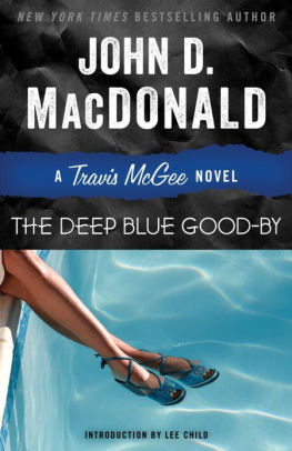 John MacDonald - The Deep Blue Good-By