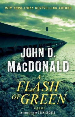 MacDonald, John D. - A Flash of Green