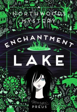 Margi Preus - Enchantment Lake