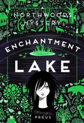 Margi Preus - Enchantment Lake