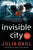 Julia Dahl - Invisible City