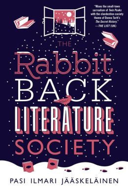 Pasi Ilmari Jaaskelainen - The Rabbit Back Literature Society