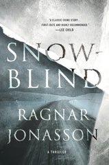 Ragnar Jonasson - Snowblind