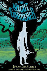 Auxier, Jonathan, The Night Gardener