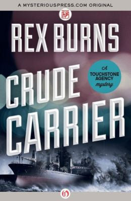 Burns, Rex, Crude Carrier
