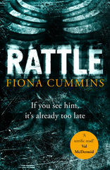 Fiona Cummins, Rattle