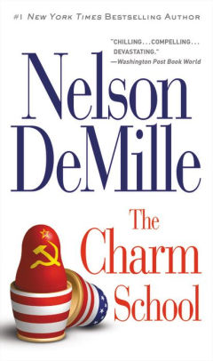 DeMille, Nelson - The Charm School (Paperback)