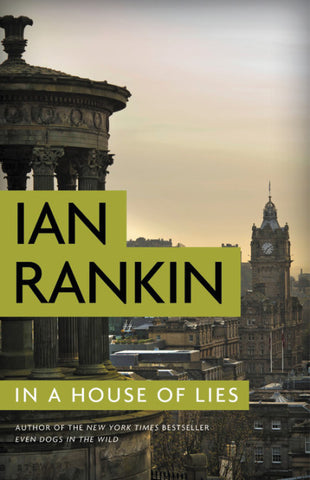 Ian Rankin - In a House of Lies