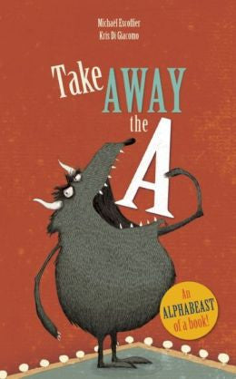 Michael Escoffier - Take Away the A