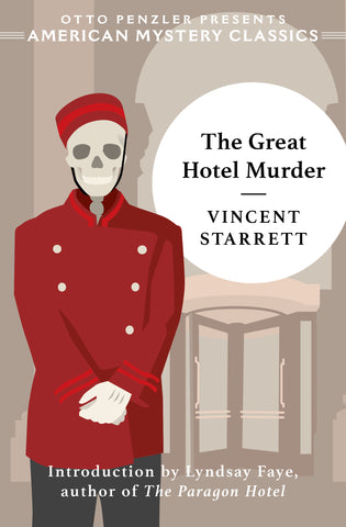 Vincent Starrett - The Great Hotel Murder