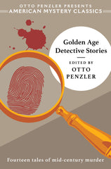Otto Penzler, Ed. - Golden Age Detective Stories
