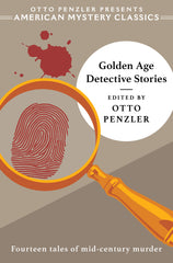 Otto Penzler, Ed. - Golden Age Detective Stories