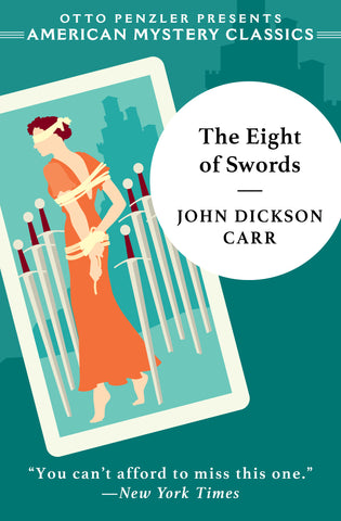 John Dickson Carr - The Eight of Swords