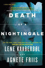 Lene Kaaberbol & Agnete Friis - Death of a Nightingale