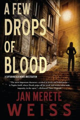 Jan Merete Weiss - A Few Drops of Blood