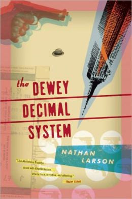 Nathan Larson - The Dewey Decimal System