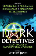 Stephen Jones, ed. - Dark Detectives