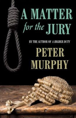 Peter Murphy - A Matter for the Jury