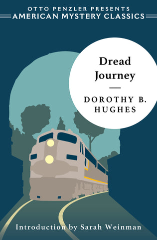 Dorothy B. Hughes - Dread Journey