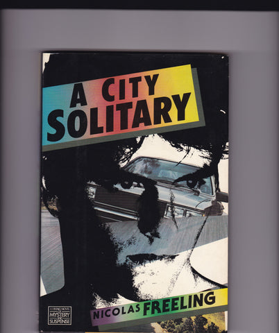 Freeling, Nicolas - A City Solitary