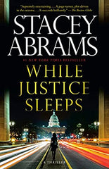 Stacey Abrams - While Justice Sleeps - Paperback