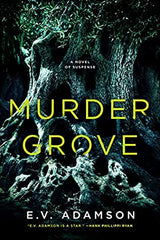 E.V. Adamson - Murder Grove